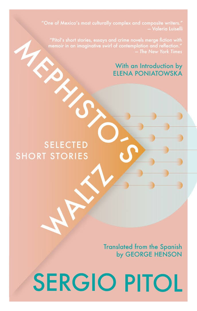 <em>Mephisto’s Waltz: Selected Short Stories</em> by Sergio Pitol