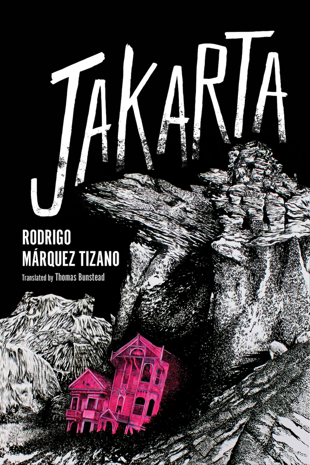 <em>Jakarta</em>: A Novel by Rodrigo Márquez Tizano