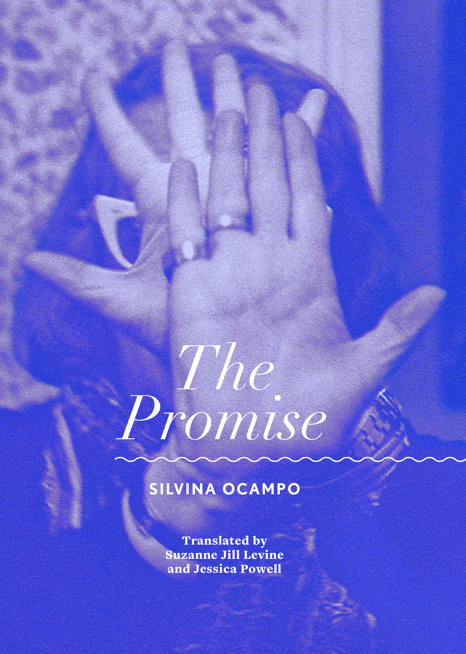 <em>The Promise</em> and <em>Forgotten Journey</em>: Fiction by Silvina Ocampo