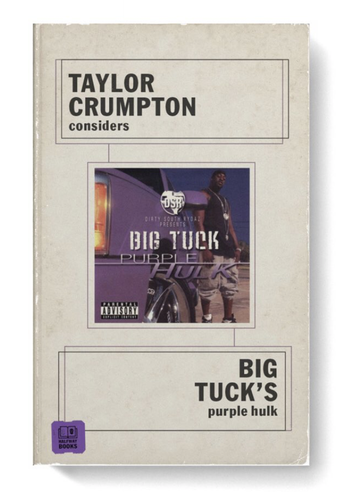 Taylor Crumpton Considers Big Tuck’s <em>Purple Hulk</em>