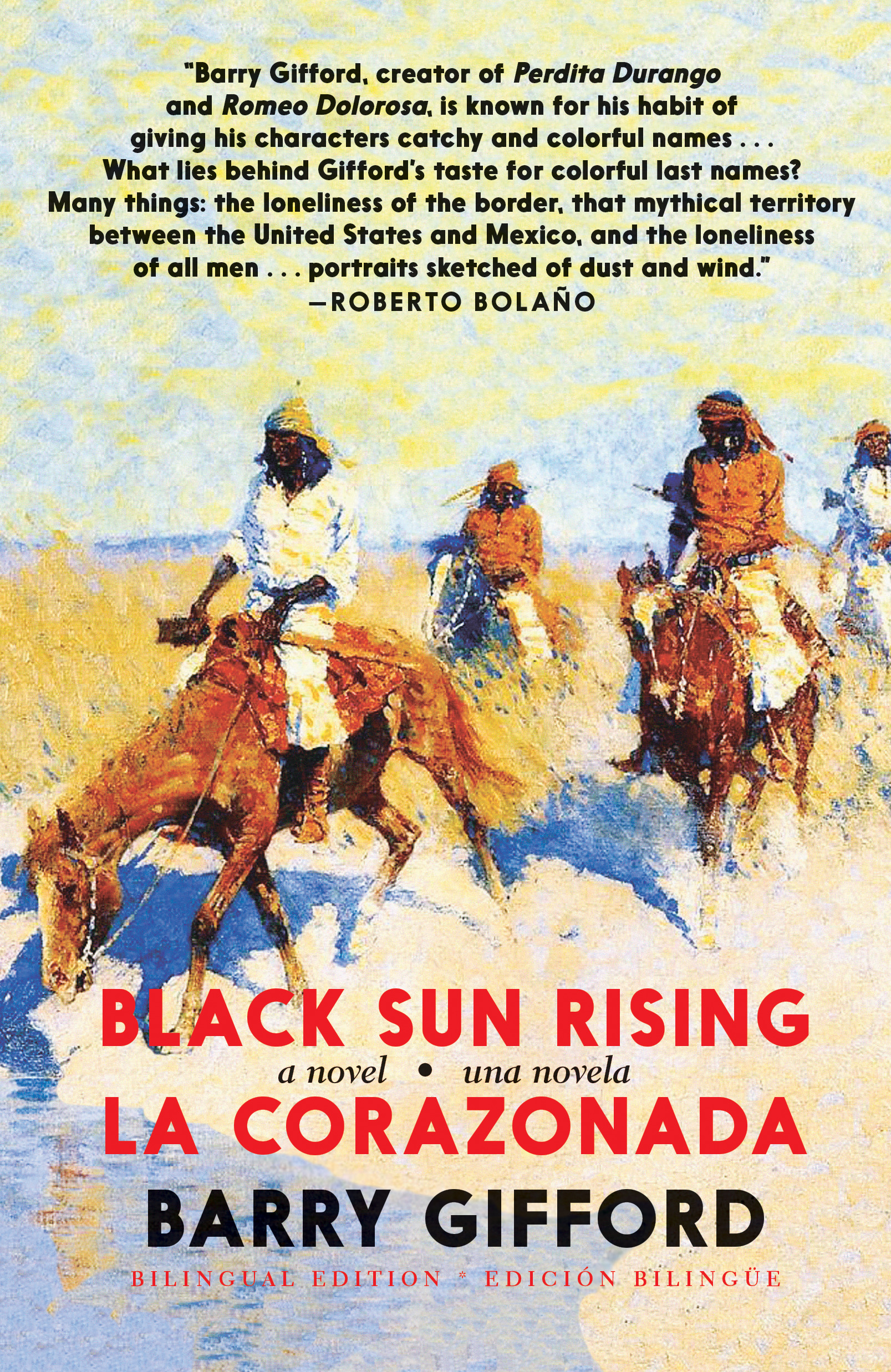 The Border Where Noir and Western Meet | Barry Gifford’s <em>Black Sun Rising / La Corazonada</em>