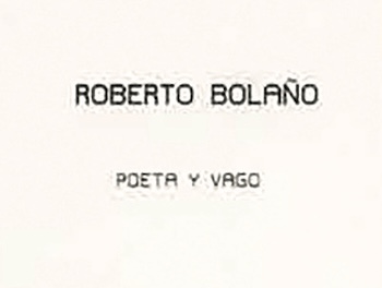 The Telepathy of Bolaño’s Archive | At the Surface of the Visible