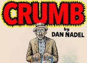 Cartoon Liberation | Robert Crumb and His Times