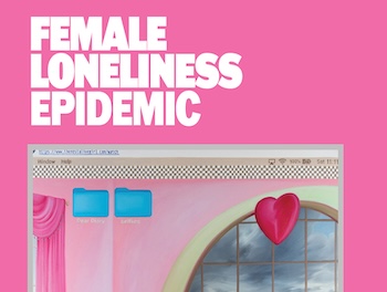 Cracking the Code of Female Loneliness