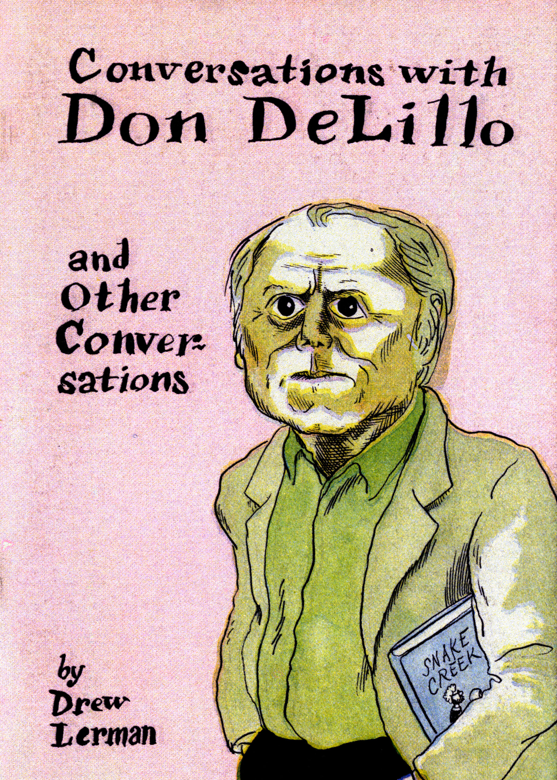Conversations with Don DeLillo and Other Conversations